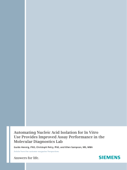 Automating Nucleic Acid Isolation for In Vitro Use Provides Improved