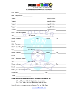 Club Name: How many teams: ______ Team 1