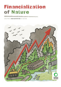 Financialization of Nature - Friends of the Earth International