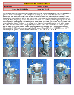Hobart Vertical Cutter/Mixer- 25 Quart