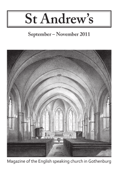 September to November 2011 - St Andrew`s Church Gothenburg