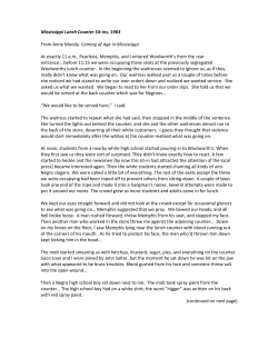 Mississippi Lunch Counter Sit-ins, 1963 From Anne Moody. Coming