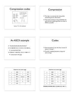 Compression codes Compression An ASCII example Codes