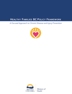 HEALTHY FAMILIES BC POLICY FRAMEWORK