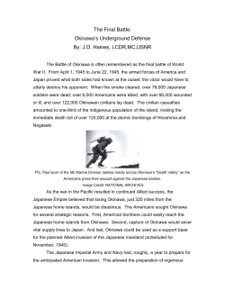 The Final Battle: Okinawa`s Underground Defense By: J.D. Haines