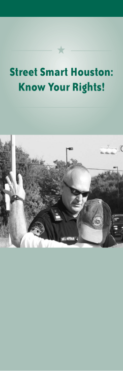 Street Smart Houston: Know Your Rights!
