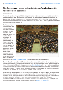 The Government needs to legislate to confirm Parliament`s role in