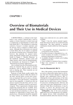 Overview of Biomaterials and Their Use in