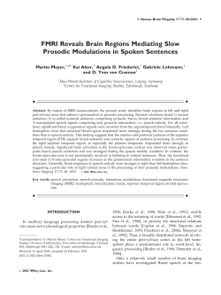 FMRI Reveals Brain Regions Mediating Slow Prosodic