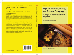 Popular Culture, Piracy, and Outlaw Pedagogy