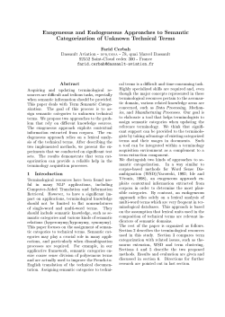 Exogeneous and Endogeneous Approaches to