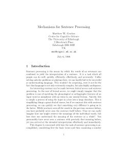 Mechanisms for Sentence Processing 1