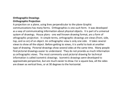 Orthographic Drawings Orthographic Projection A projection on a