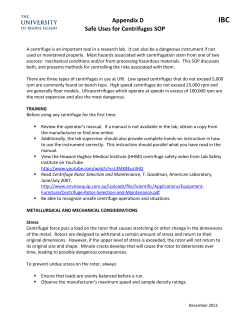 Appendix D Safe Uses for Centrifuges SOP