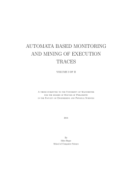 automata based monitoring and mining of execution traces