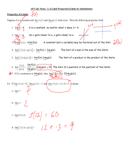 lim f x lim g x lim kf x = lim f g x = f( lim 12 f x = , lim 3 g x = &minus; and lim