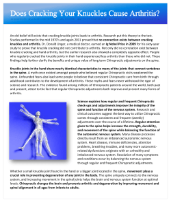 An old belief still exists that cracking knuckle joints leads to arthritis