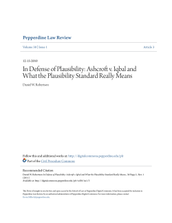 In Defense of Plausibility: Ashcroft v. Iqbal and What the Plausibility