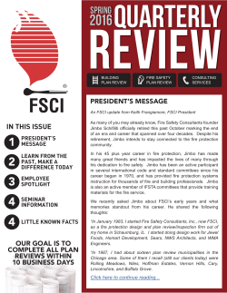 Spring 2016 Edition - Fire Safety Consultants Incorporated