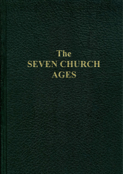 The Seven Church Ages - williambranhamstorehouse.com