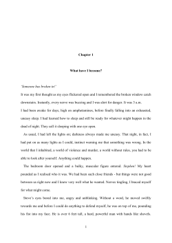 1 Chapter 1 What have I become?