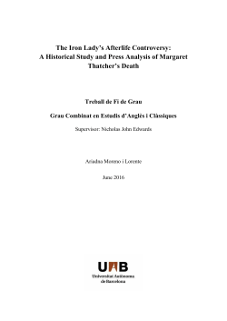 The Iron Lady`s Afterlife Controversy: A Historical Study and Press
