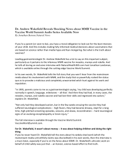 Dr. Andrew Wakefield Reveals Shocking News about MMR Vaccine