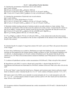 1. Calculate the concentration of hydronium ions in each solution. (a