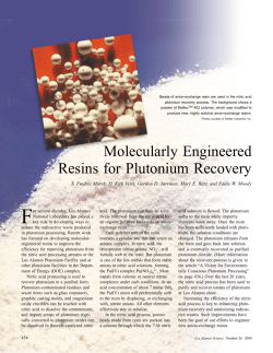 Molecularly Engineered Resins for Plutonium Recovery