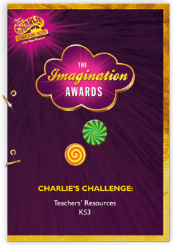 Teachers` Resources KS3 CHARLIE`S CHALLENGE