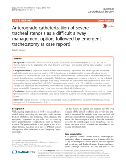 Anterograde catheterization of severe tracheal stenosis as a difficult