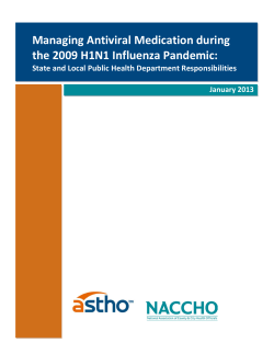 Managing Antiviral Medication during the 2009 H1N1