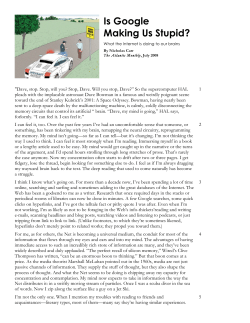 Is Google Making Us Stupid?