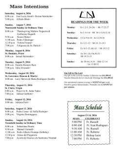 MASS CELEBRANT 5:00 PM Fr. Russell 8:00 AM Fr. Ivan Rodriguez