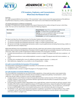 CTE Investors, Explorers, and Concentrators: What Does the