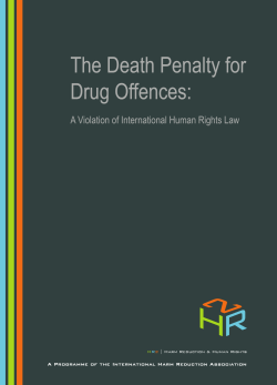 The Death Penalty for Drug Offences: A Violation of International