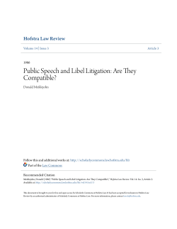 Public Speech and Libel Litigation: Are They Compatible?