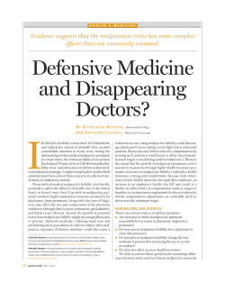 Defensive Medicine and Disappearing Doctors?