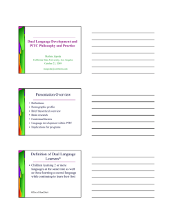 Presentation Overview Definition of Dual Language Learners*