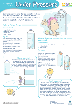 Make a Water Tower Make a ketchup packet sink on command!