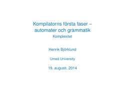 Kompilatorns första faser – automater och grammatik