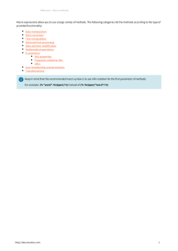 Macro expressions allow you to use a large variety of methods. The