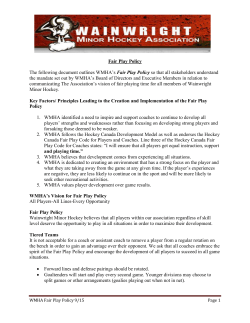 Fair Play Policy The following document outlines WMHA`s Fair Play