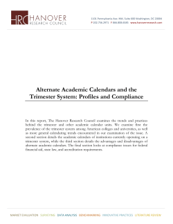 Alternate Academic Calendars and the Trimester System: Profiles