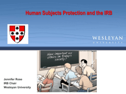 Human Subjects Protection and the IRB