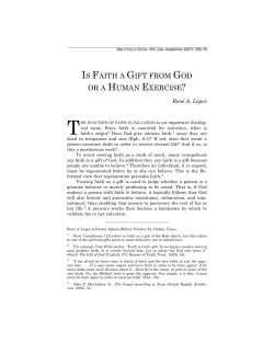Is Faith a Gift from God or a Human Exercise?