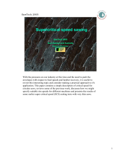 Supercritical speed sawing