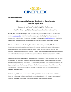 Cineplex`s A Balloon for Ben Inspires Canadians to