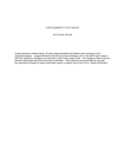 CAPE ELIZABETH LITTLE LEAGUE 2015 LOCAL RULES Unless