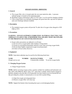 OXYGEN SYSTEM - SERVICING 1. General A. The oxygen filler